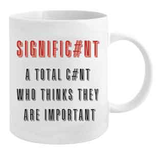 MUG 12OZ [DE:SIGNIFIC#NT]